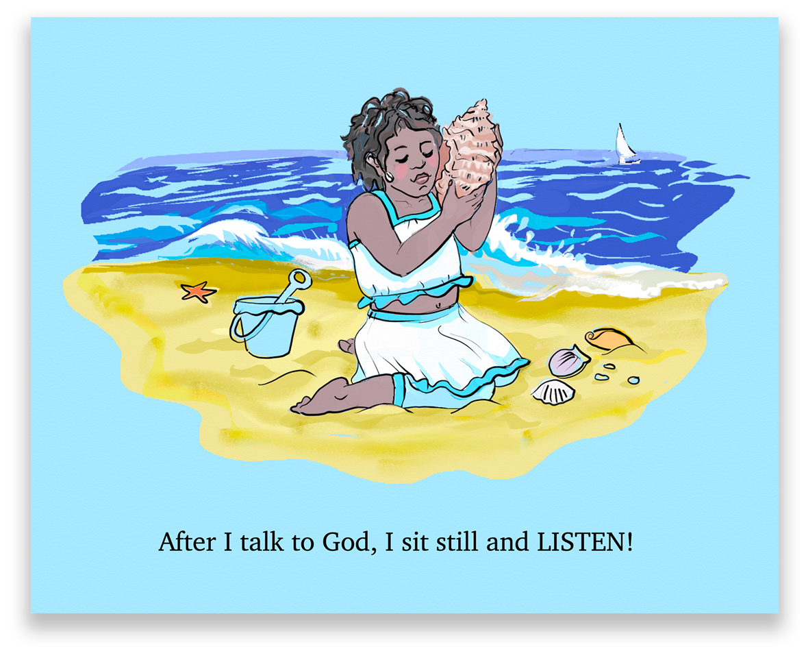 image of After I talk to God, I sit still and LISTEN! from I Am A Child of God book